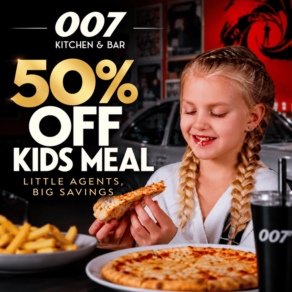 Kids Eat 1/2 Off at 007 Kitchen & Bar